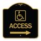 Signmission Access W/ Updated Isa and Right Arrow, Black & Gold Aluminum Sign, 18" H, BG-1818-24357 A-DES-BG-1818-24357 - alternate 1